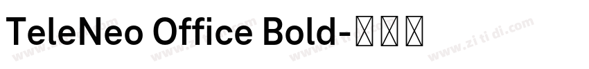 TeleNeo Office Bold字体转换